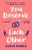 You Deserve Each Other