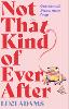Not That Kind of Ever After