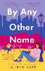 By Any Other Name