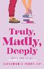Truly, Madly, Deeply