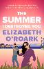 The Summer I Destroyed You