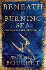 Beneath the Burning Sea