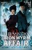 The Iron Wyrm Affair
