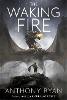 The Waking Fire