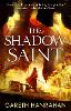 The Shadow Saint