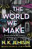 The World We Make