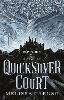 The Quicksilver Court