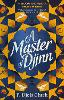 A Master of Djinn