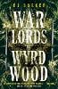 Warlords of Wyrdwood