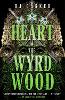 Heart of the Wyrdwood