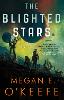 The Blighted Stars