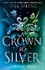 A Crown So Silver