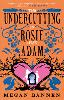 The Undercutting of Rosie and Adam