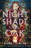 Nightshade and Oak