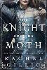 The Knight and the Moth