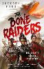 The Bone Raiders