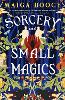 Sorcery and Small Magics