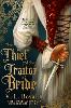 The Thief and the Traitor Bride