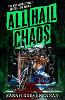 All Hail Chaos (Time of Iron Book 2)