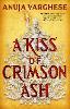 A Kiss of Crimson Ash