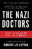 The Nazi Doctors (Revised Edition)