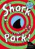 Shark In The Park