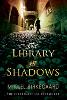 The Library of Shadows