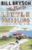 The Road to Little Dribbling