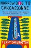 Narrow Dog To Carcassonne