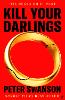 Kill Your Darlings