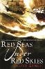 Red Seas Under Red Skies