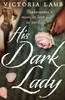His Dark Lady