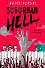 Suburban Hell