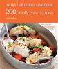 Hamlyn All Colour Cookery: 200 Really Easy Recipes