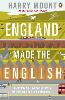 How England Made the English