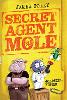 Secret Agent Mole: Goldfish-Finger
