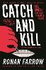 Catch and Kill
