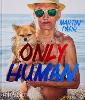 Only Human