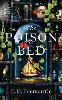 The Poison Bed