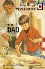How it Works: The Dad