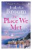 The Place We Met
