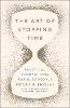The Art of Stopping Time