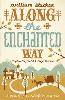 Along the Enchanted Way