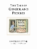 The Tale of Ginger & Pickles