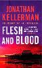 Flesh and Blood (Alex Delaware series, Book 15)