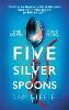 Five Silver Spoons