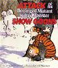 Attack Of The Deranged Mutant Killer Monster Snow Goons