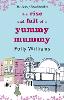 The Rise And Fall Of A Yummy Mummy