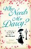 Who Needs Mr Darcy?