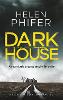 Dark House